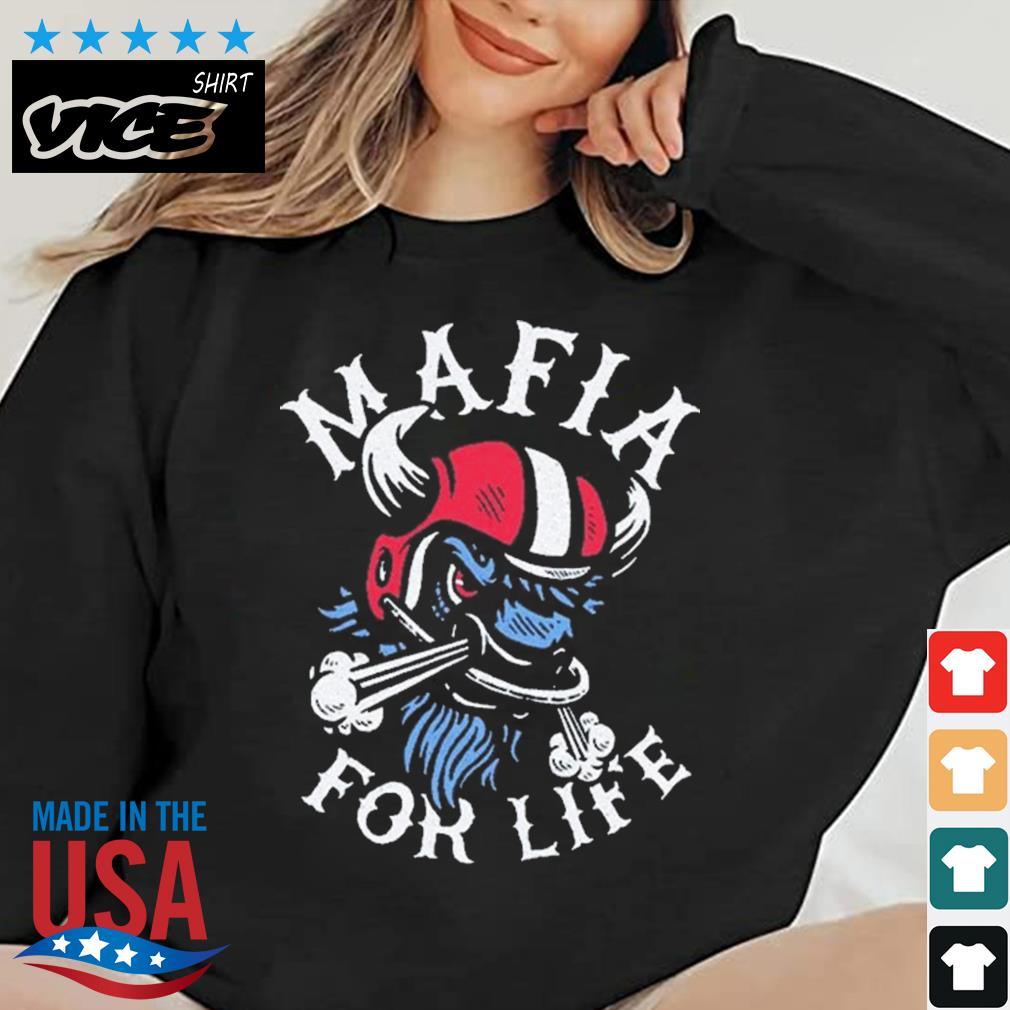 Buffalo Mafia Mafia For Life Shirt