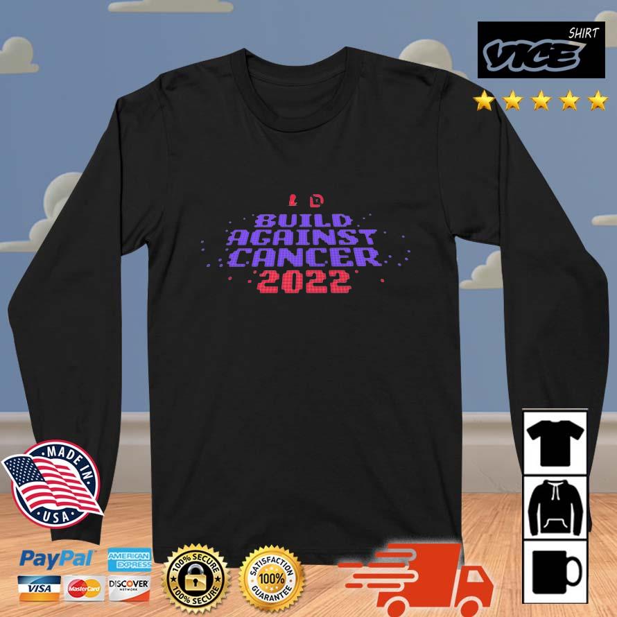 Build Against Cancer 2022 shirt