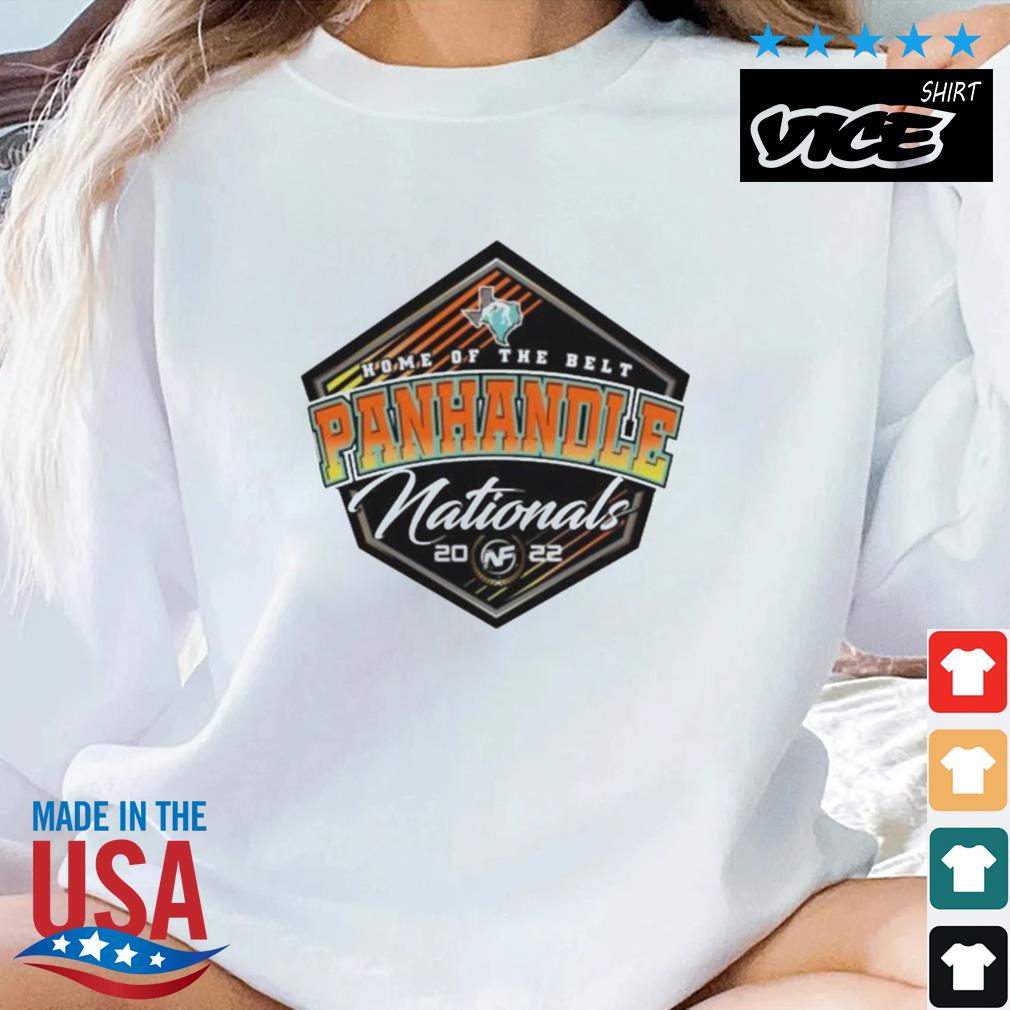 Home Of The Belt Panhandle Nationals 2022 Shirt