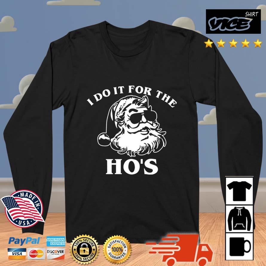 I Do It For The Ho's Ugly Christmas 2022 Sweater
