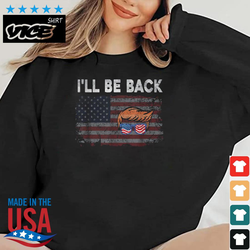 I'll Be Back Trump 2024 Vintage Distressed Trump 24 T-Shirt