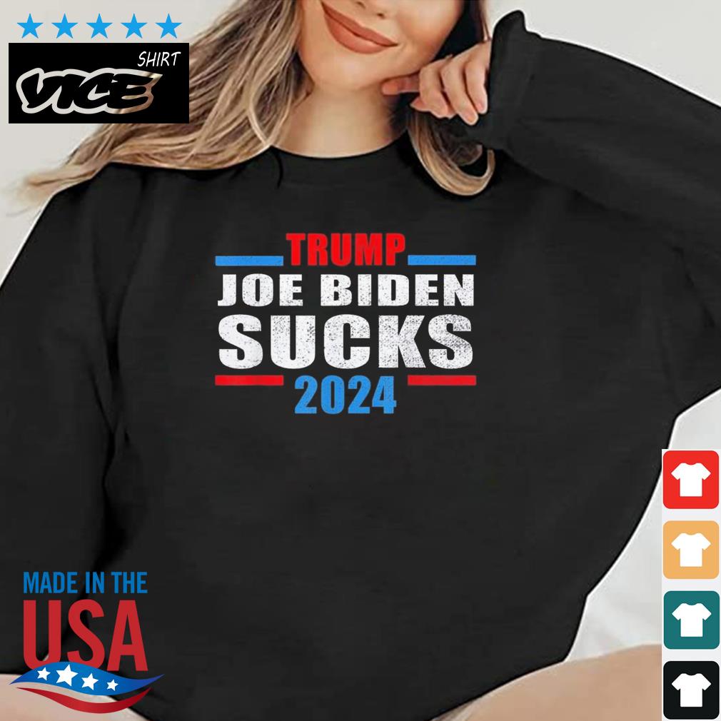 Joe Biden Sucks Anti-Biden Election Pro-Trump 2024 Shirt