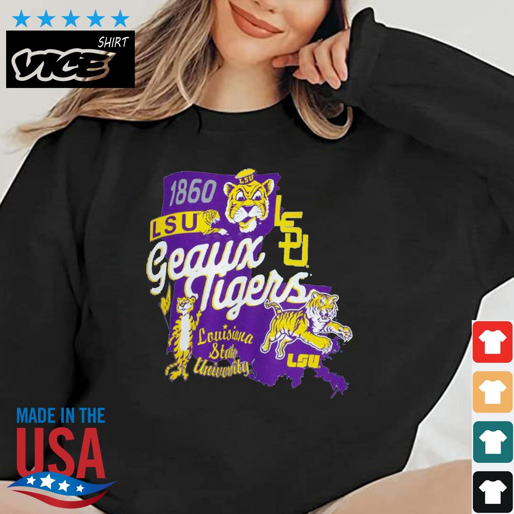 LSU Tigers Vault State Comfort Geaux Tigers Louisiana And Take University Shirt