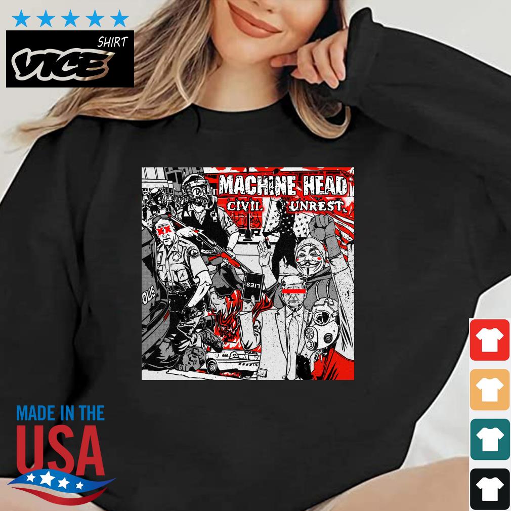 Machine Head Civil Unrest Shirt