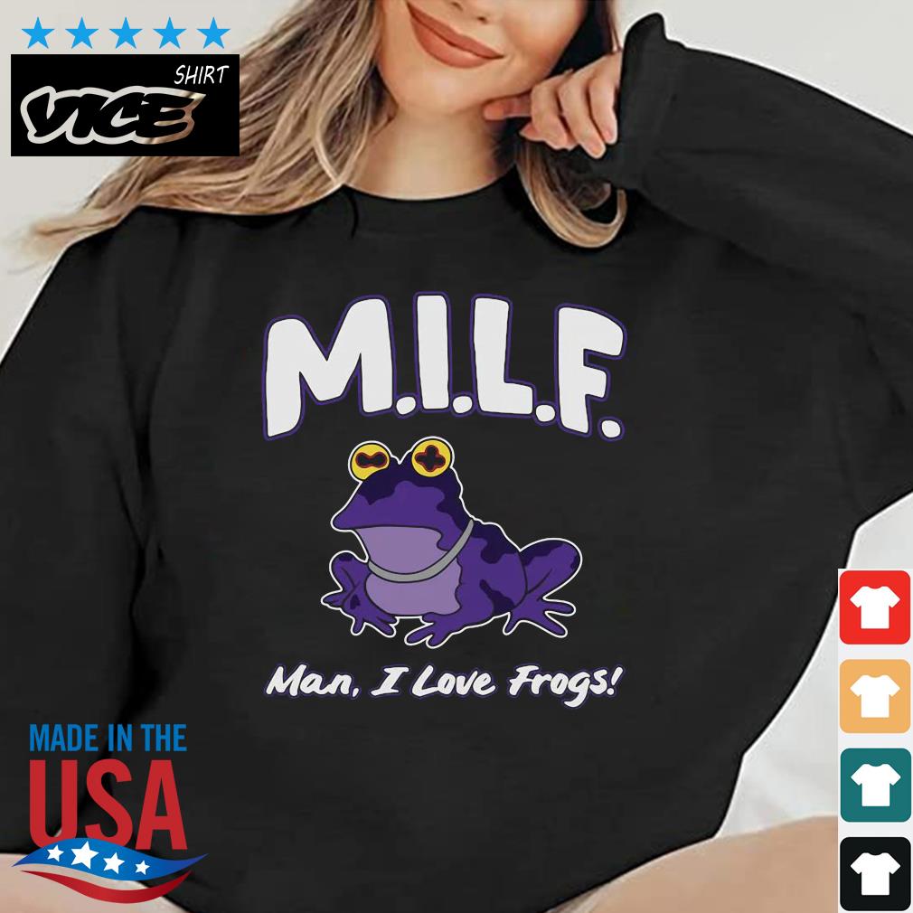 Man I Love Frog Milf 2022 Shirt