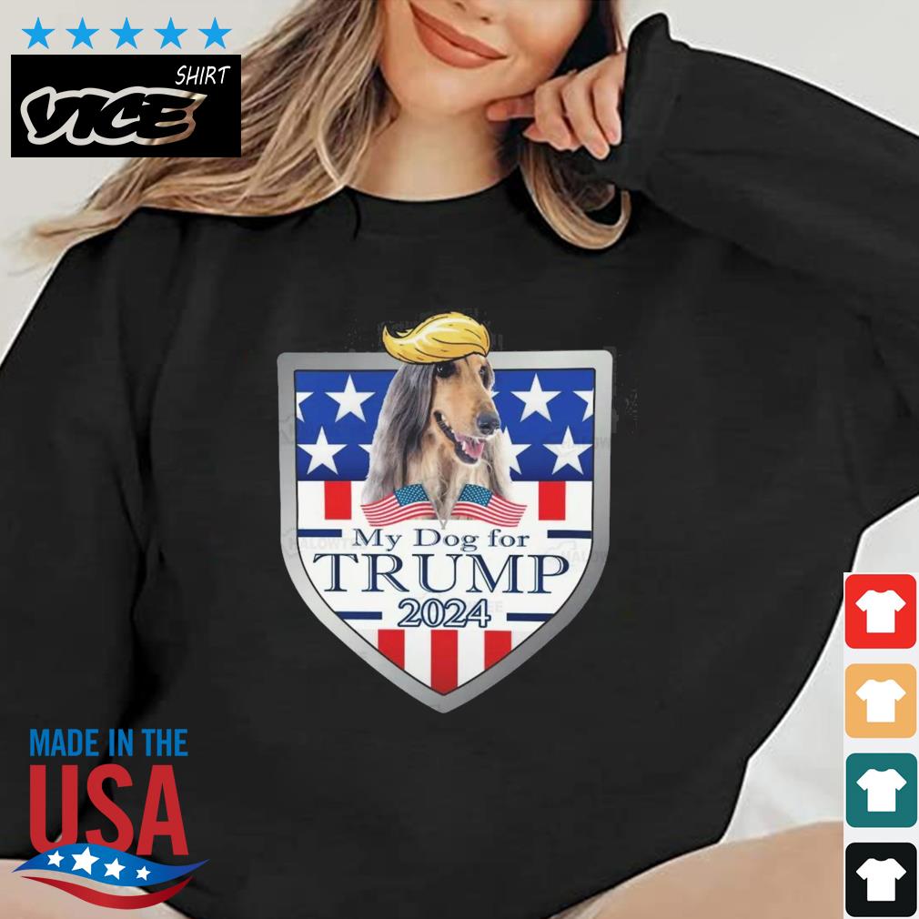 My Dog For Trump 2024 Afghan Hound Dog American Flag Shirt