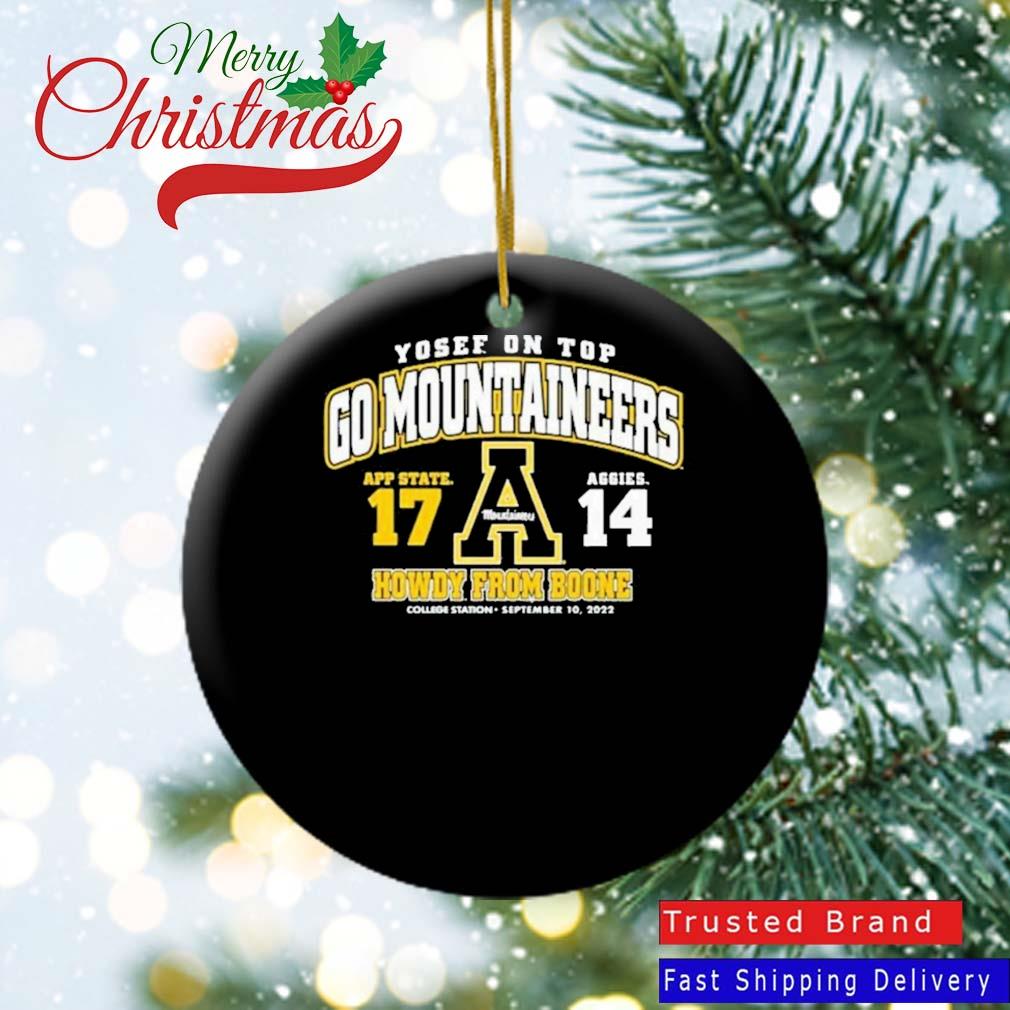 Official Appalachian State Vs Texas A&M Yosef On Top Go Mountaineers Howdy From Boone 2022 Ornament