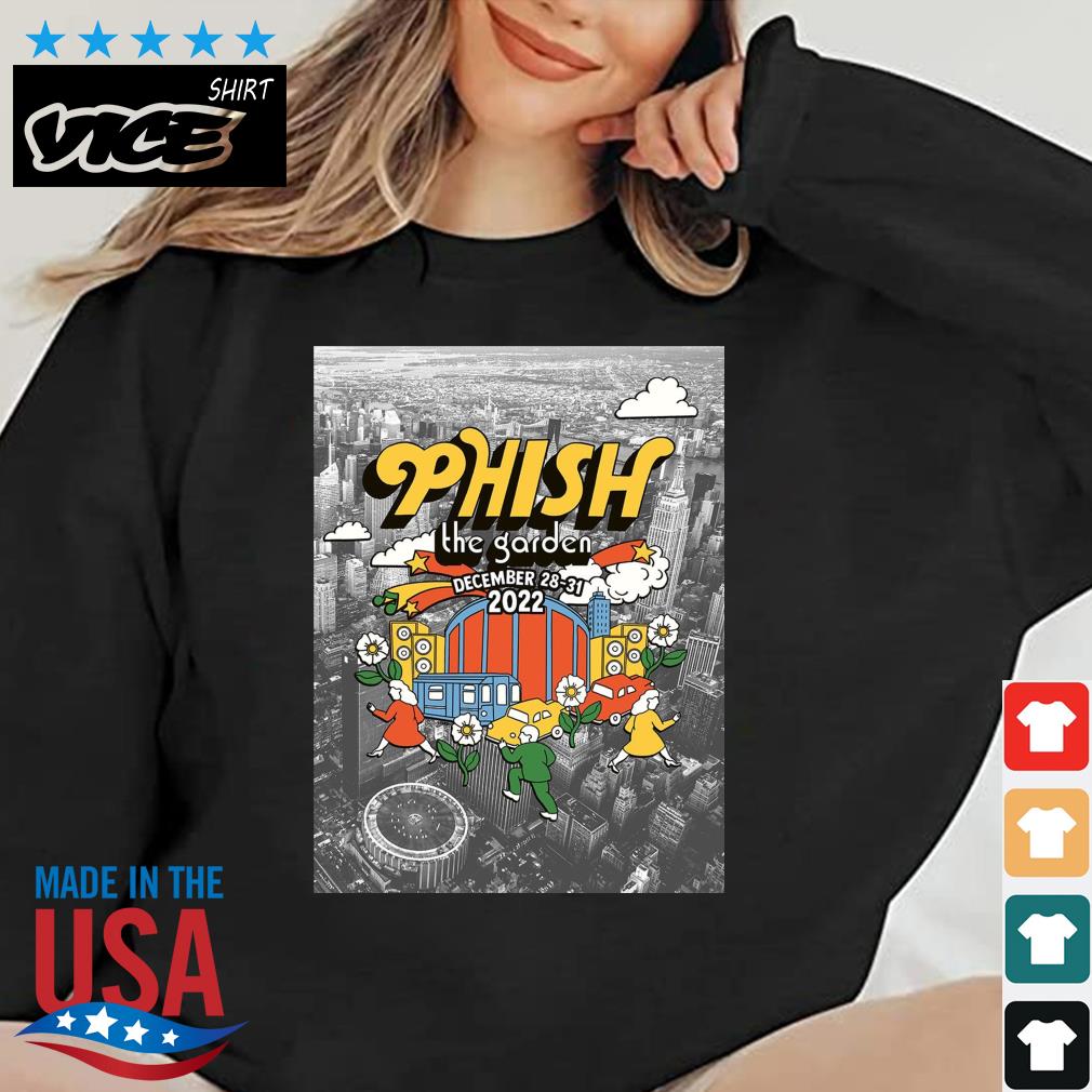 Phish The Garden Tour December 28 31 2022 Shirt
