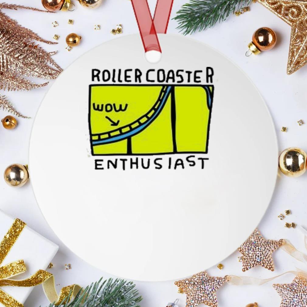 Roller Coaster Enthusiast Ornament