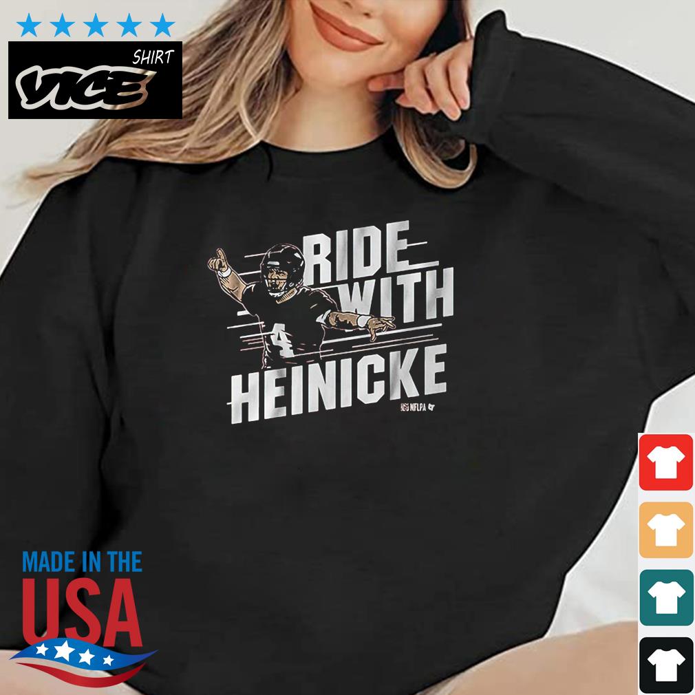 Taylor Heinicke Ride With Heinicke Shirt