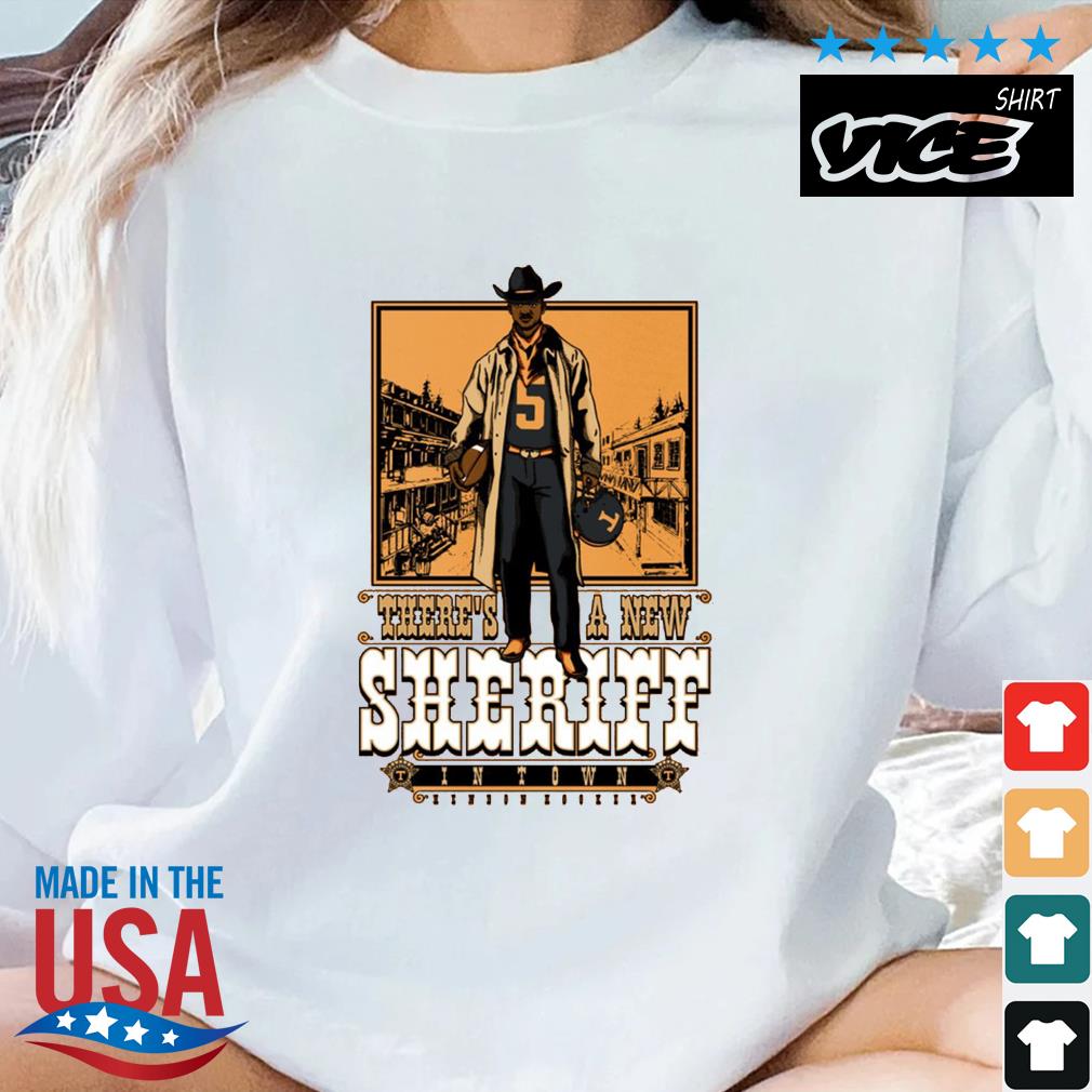 Tennessee Vols There's A New Sheriff In Town 2022 Shirt