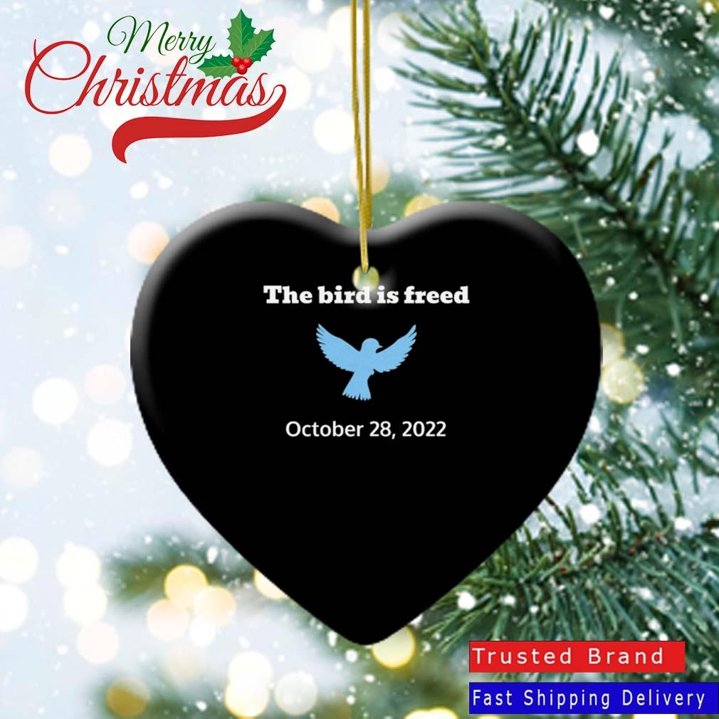 The Bird Is Freed October 28 2022 Ornament