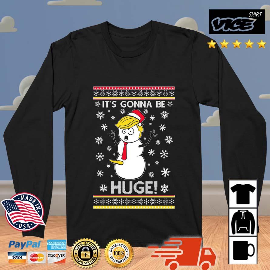 Trump Snowman It's Gonna Be Huge Ugly Christmas 2022 Sweater