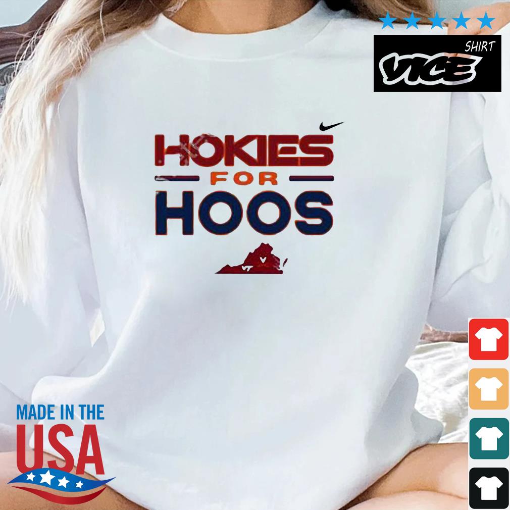 Virginia Tech Hokies UVA Hokies For Hoos Shirt