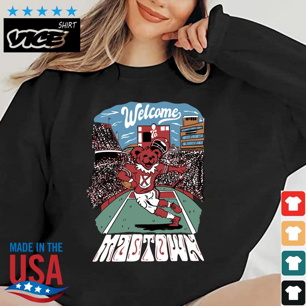 Welcome To Madtown Football Grateful Dead Shirt