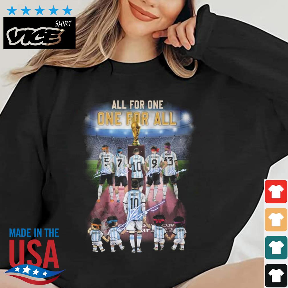 Argentina All For One On For All Messi Champs World Cup 2022 Signatures Shirt