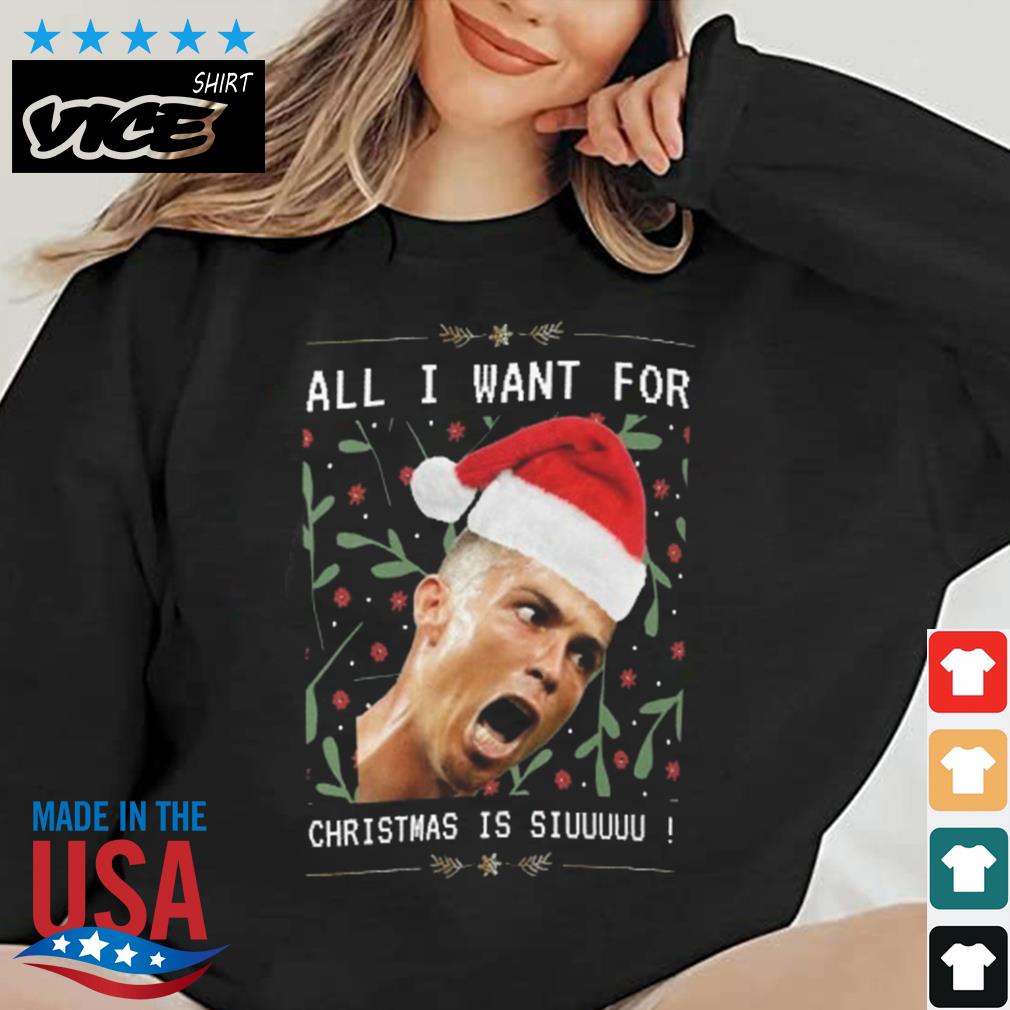 Cristiano Ronaldo Siuuu All I Want For Christmas Is Siuuu Meme Lightweight Sweater
