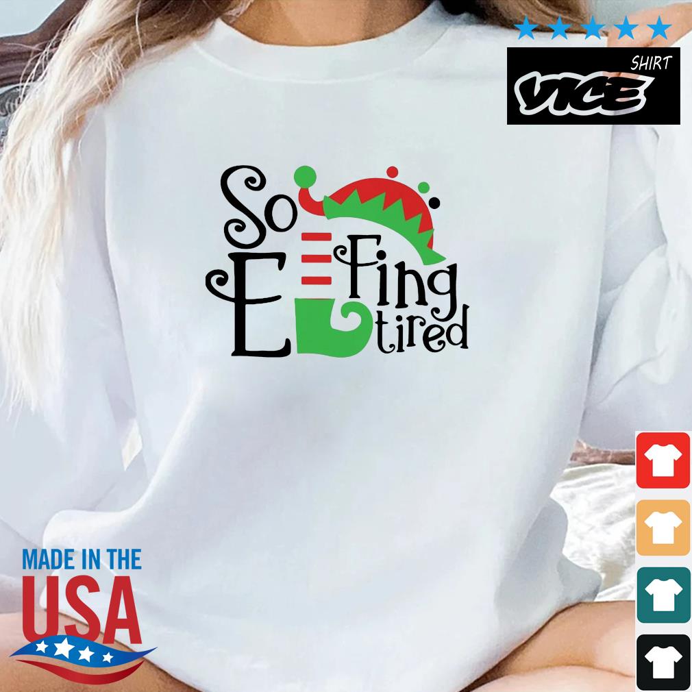 ELF So Effing Tired Christmas Sweater