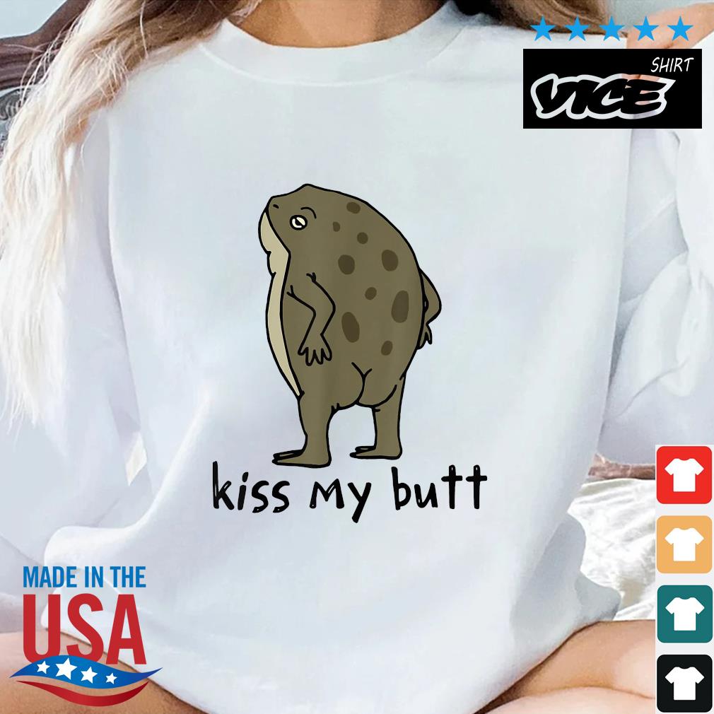 Frog Kiss My Butt Shirt