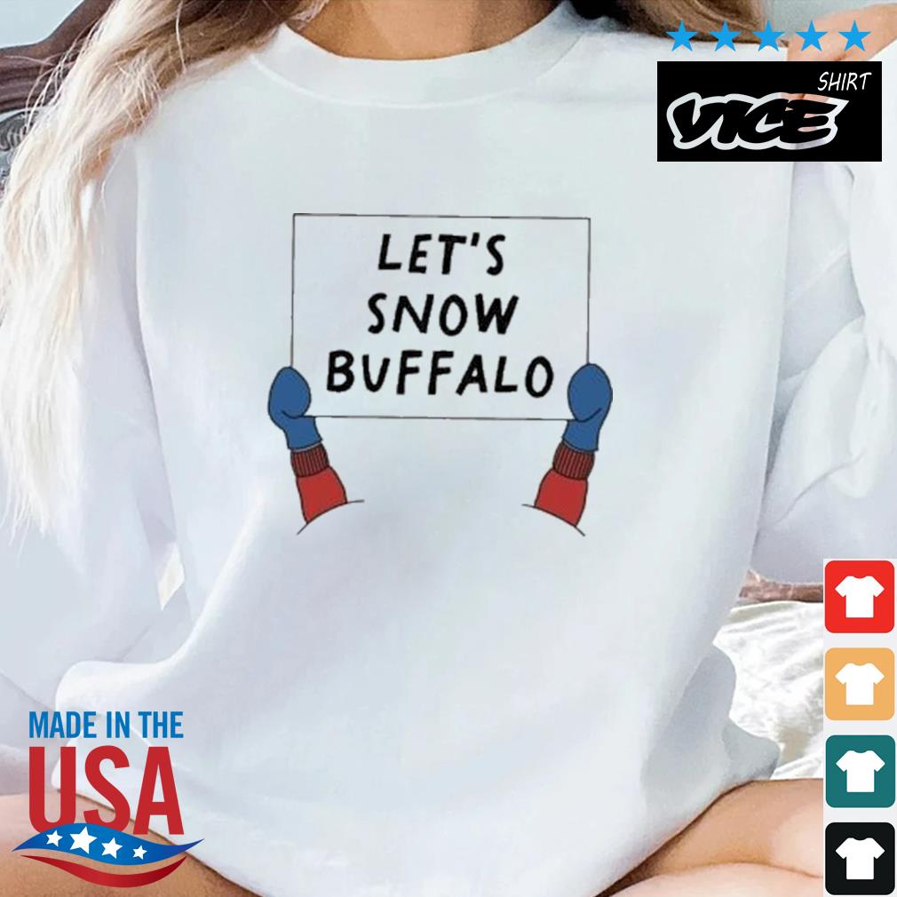 Let's Snow Buffalo Shirt