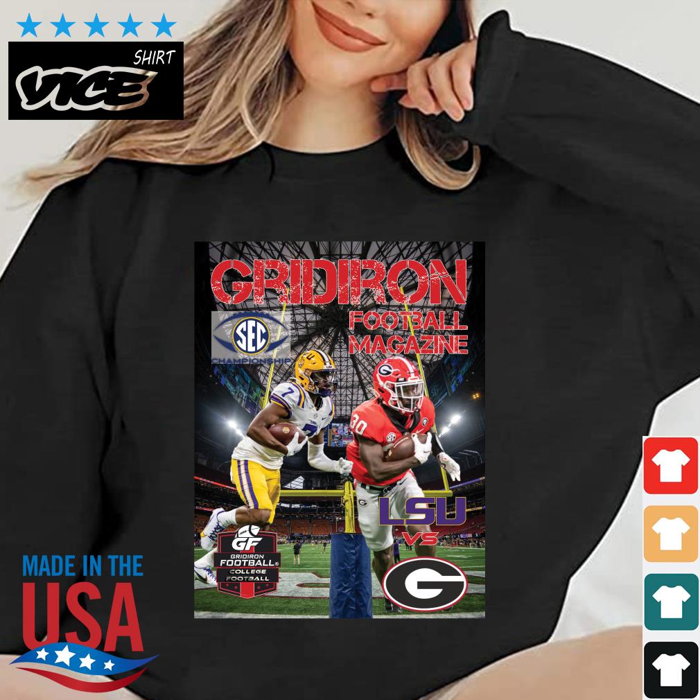 LSU Tigers Vs Georgia Bulldogs Gridiron Football Magazine shirt