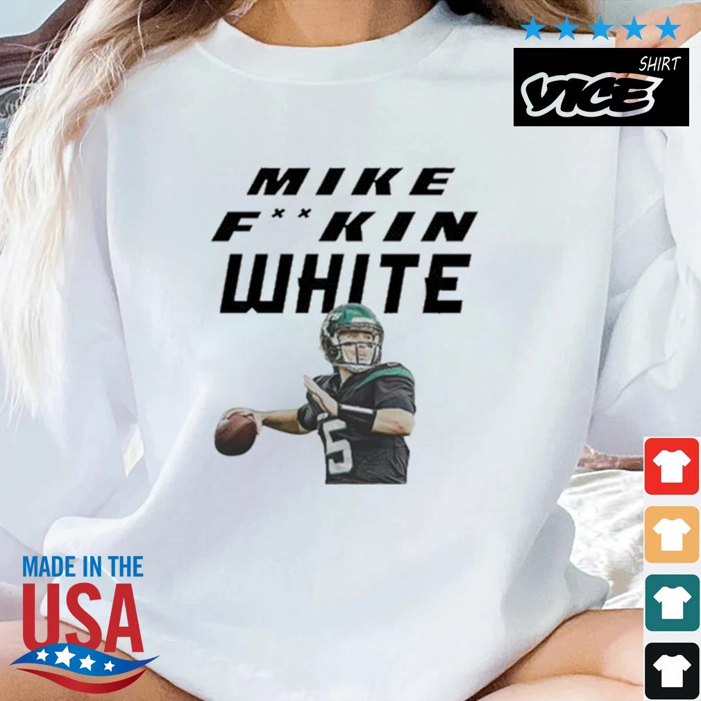 Mike Fucking White Football Shirt
