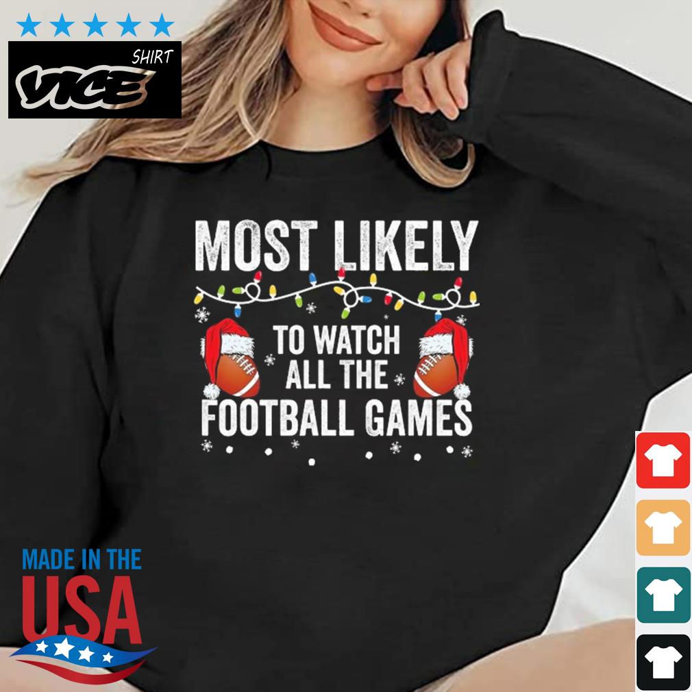 Most Likely To Watch All The Football Games Christmas Lights Sweater
