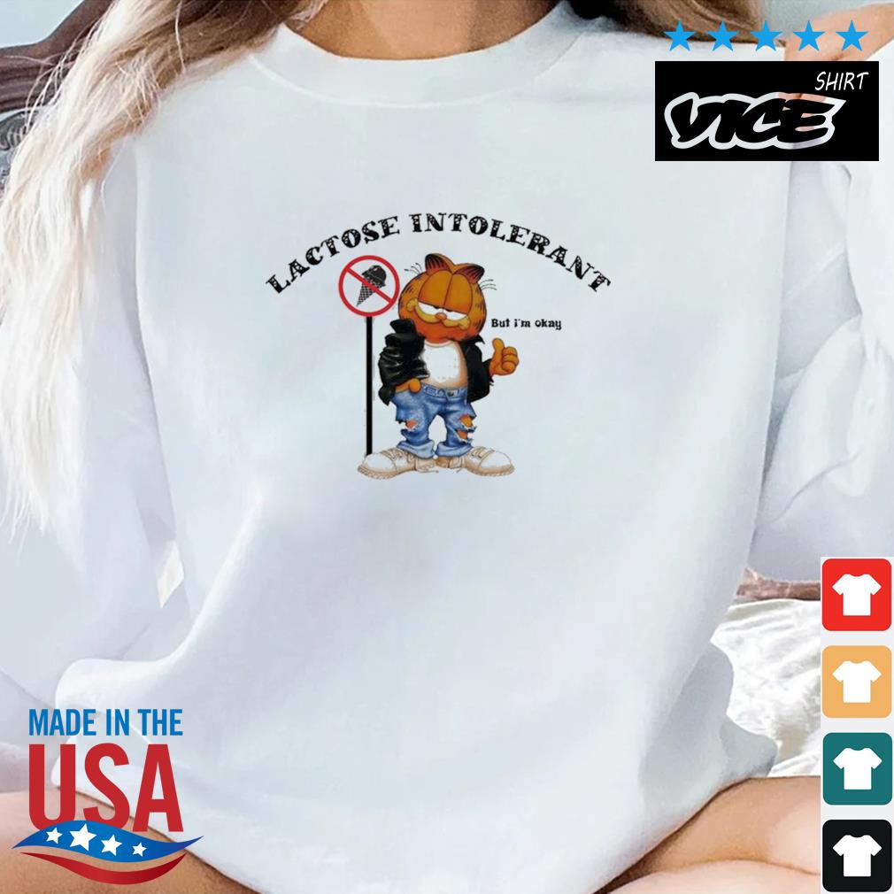 2023 Garfield Humorous Sassy Dairy Lactose Intolerant Funny Shirt