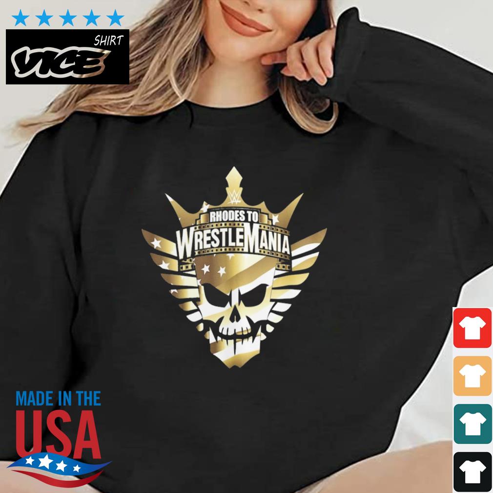 WWE Rhodes To Wrestlemania Shirt Sweater den vice