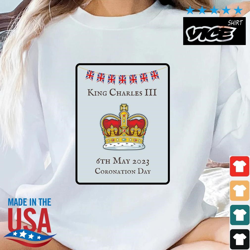 King Charles III Coronation Day 6th May 2023 Shirt