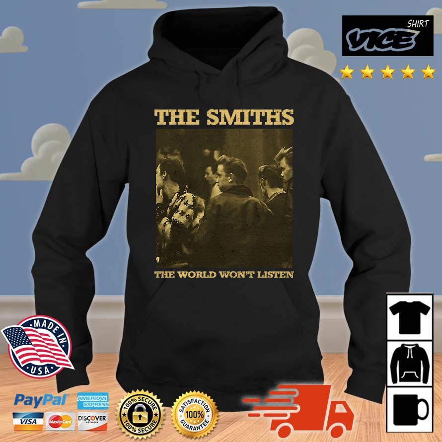 Premium The Smiths Promo The World Won't Listen Shirt Hoodie