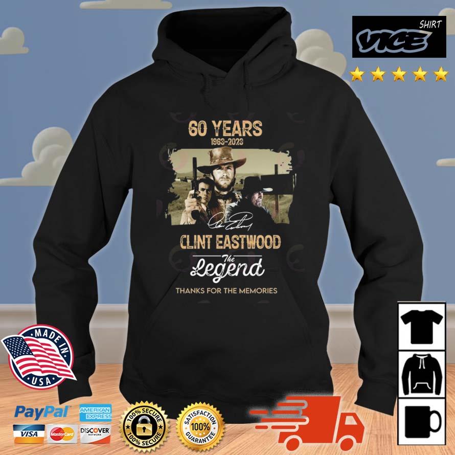 60 Years 1963 – 2023 Clint Eastwood The Legend Thanks For The Memories Signature Shirt Hoodie