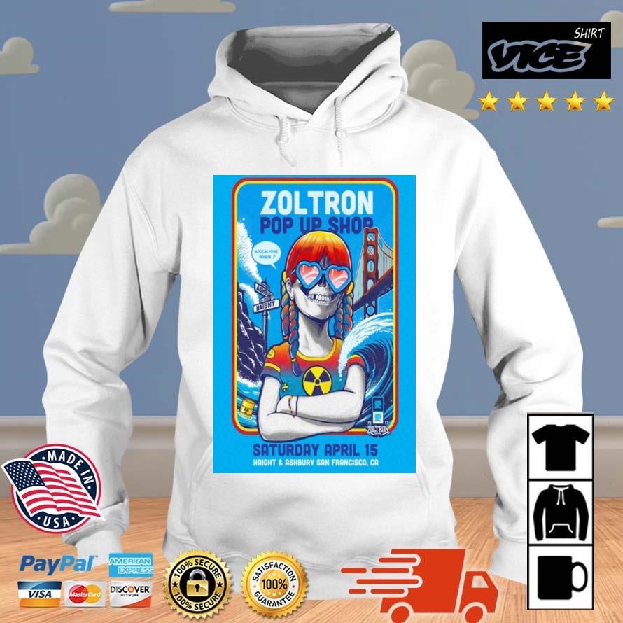 Zoltron Pop-up San Francisco CA April 15th 2023 Shirt Hoodie.jpg