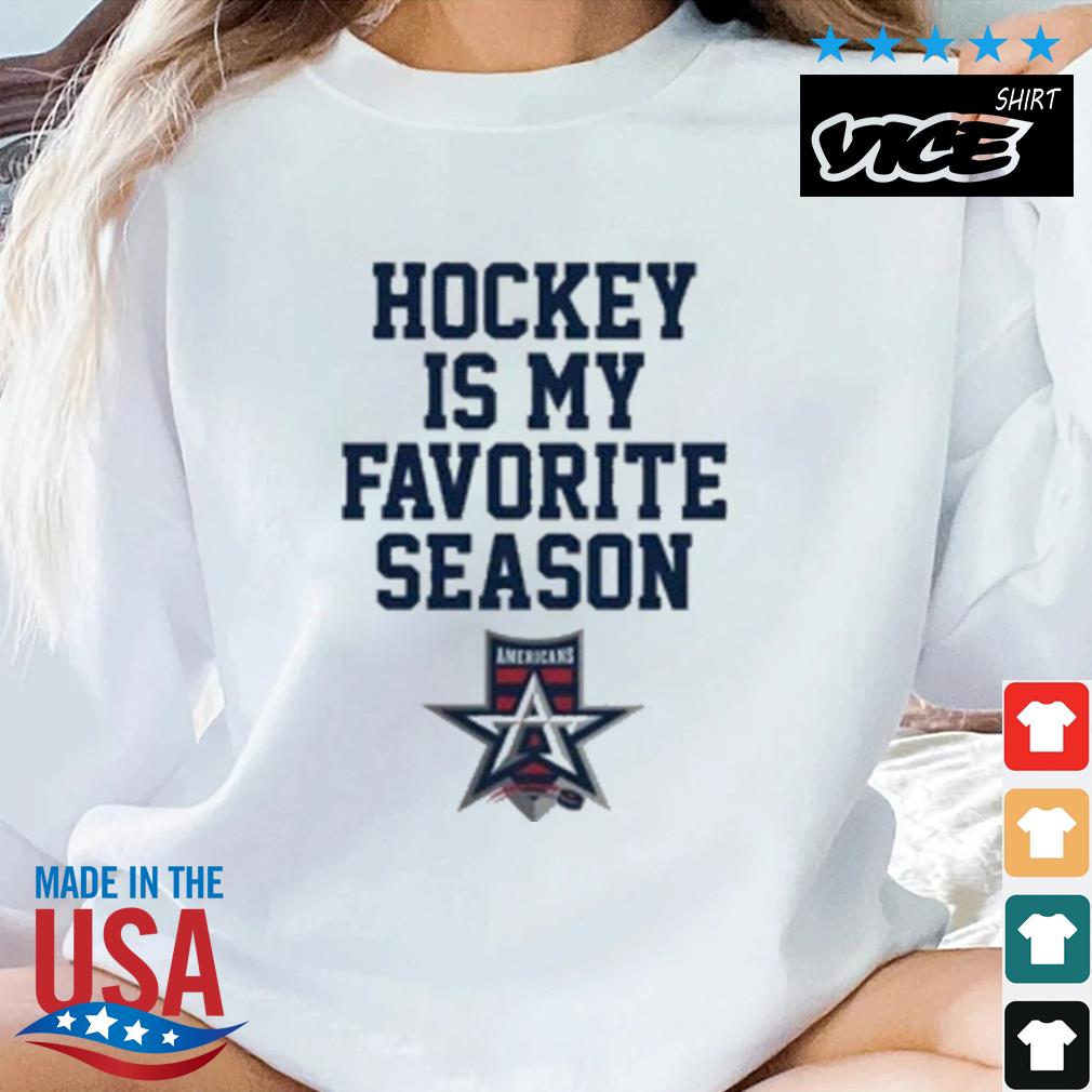Allen Americans Hockey Is My Favorite Season Shirt