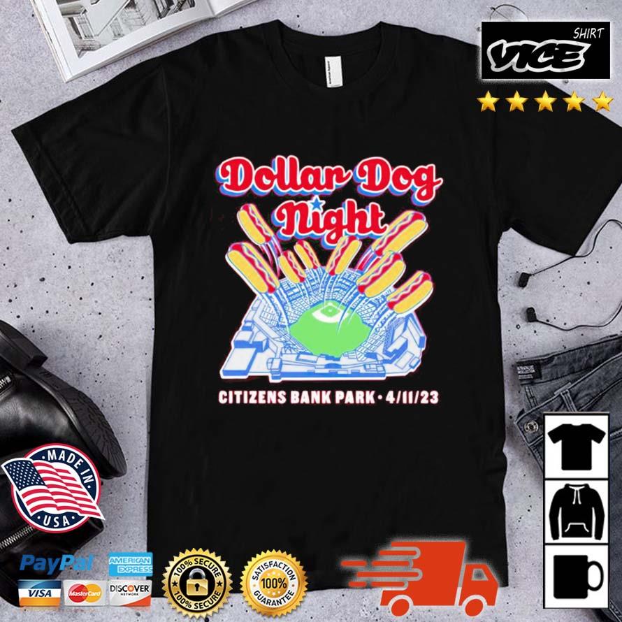 Dollar Dog Night Citizens Bank Park Shirt