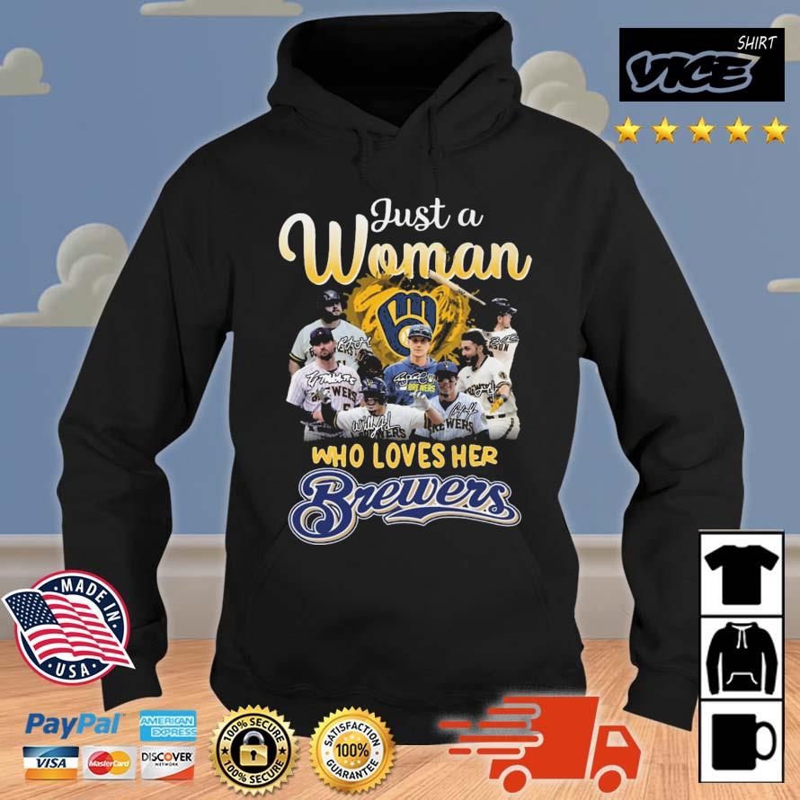 Just A Woman Who Loves Her Milwaukee Brewers Signatures Hoodie