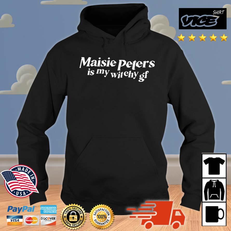 Maisie Peters Maisie Peters Is My Witchy Gf 2023 Shirt Hoodie