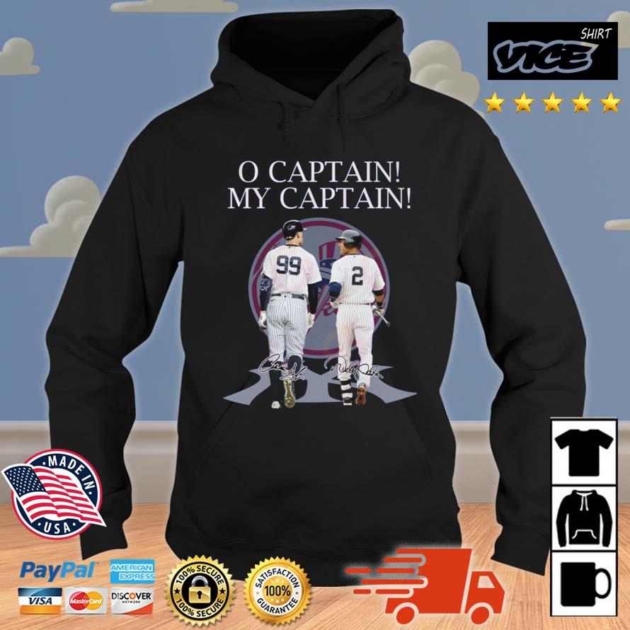 O Captain My Captain New York Yankees Signatures Shirt Hoodie