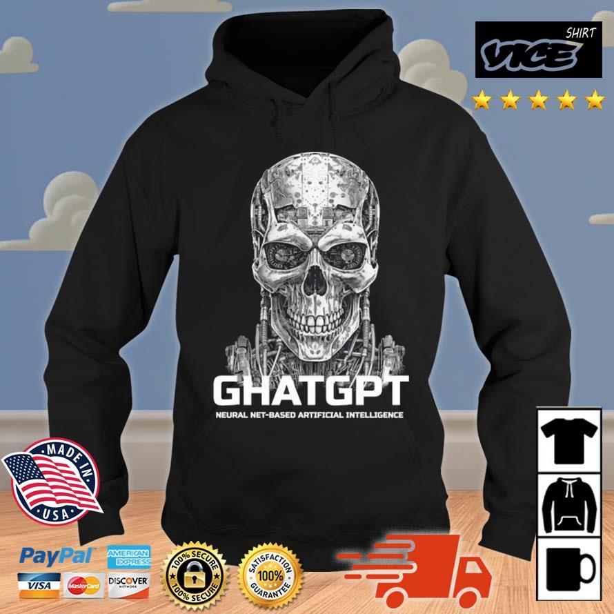 Skynet 2023 Ghatgpt Neural Net-based Artificial Intelligence Shirt Hoodie