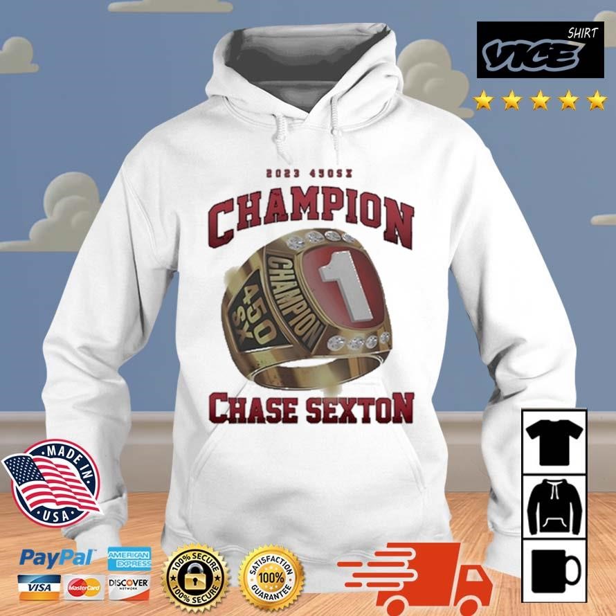 2023 450SX Champion Ring Chase Sexton Shirt Hoodie.jpg