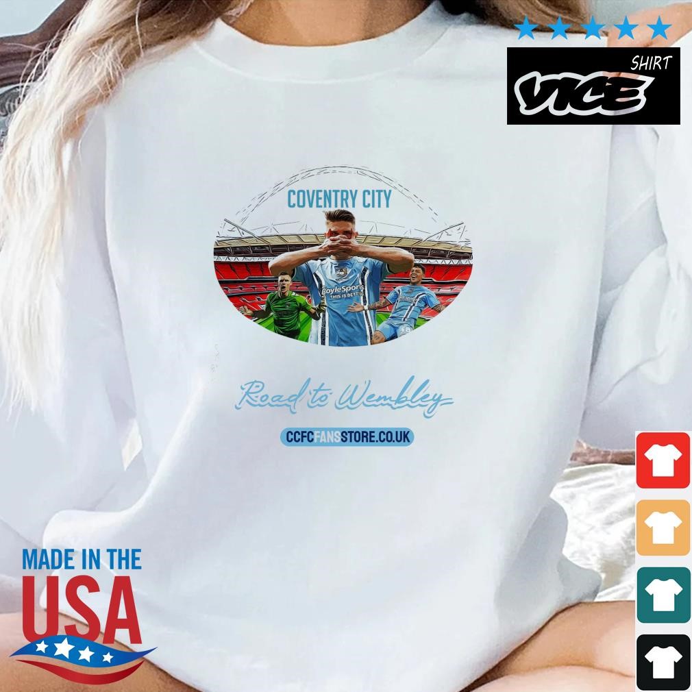 CCFC's Road to Wembley Celebration Shirt
