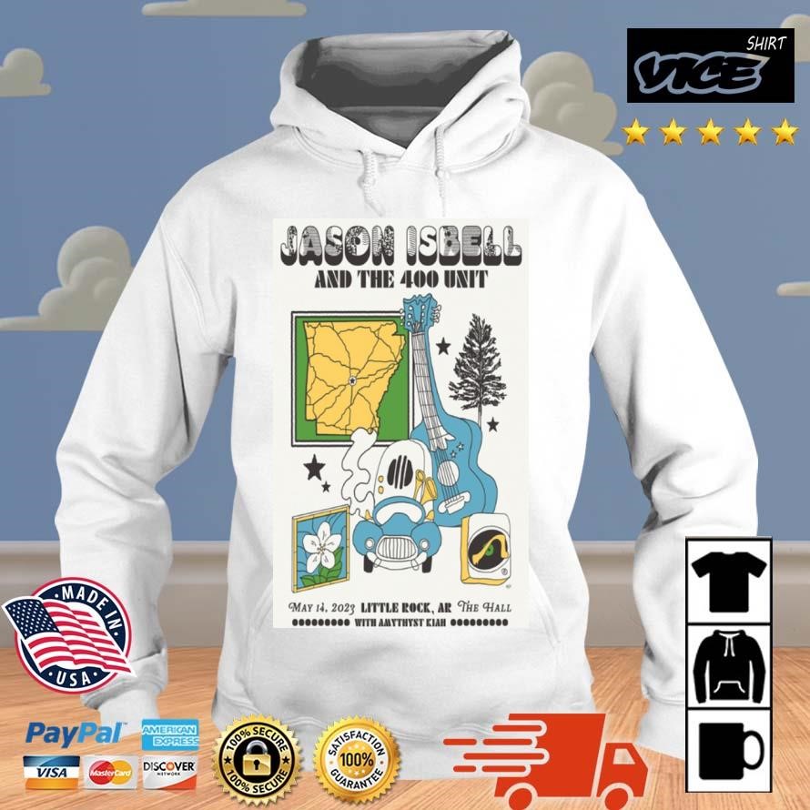 Jason Isbell And The 400 Unit May 14 2023 Tour Little Rock AR Shirt Hoodie.jpg