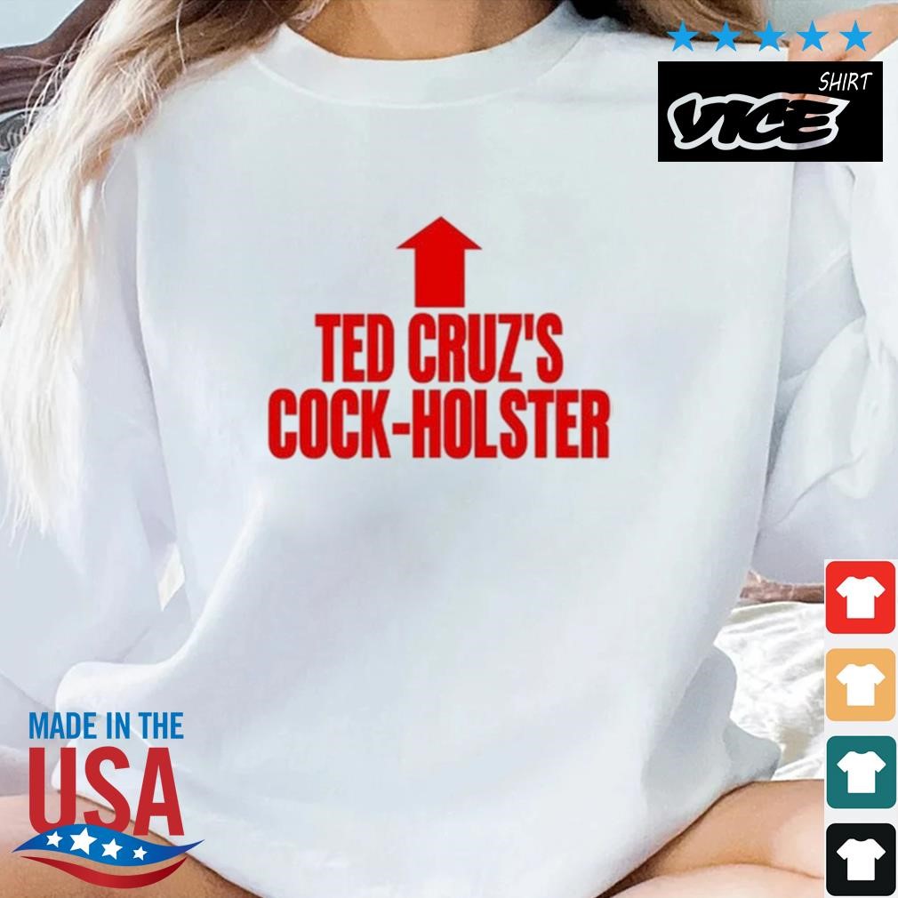 Ted Cruz's Cock Holster Shirt