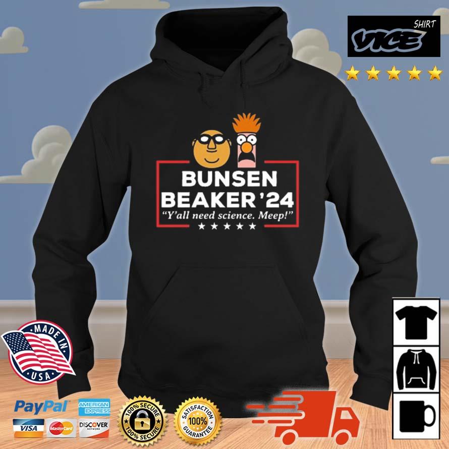 Bunsen And Beaker 2024 Y'all Need Science. Meep Shirt Hoodie