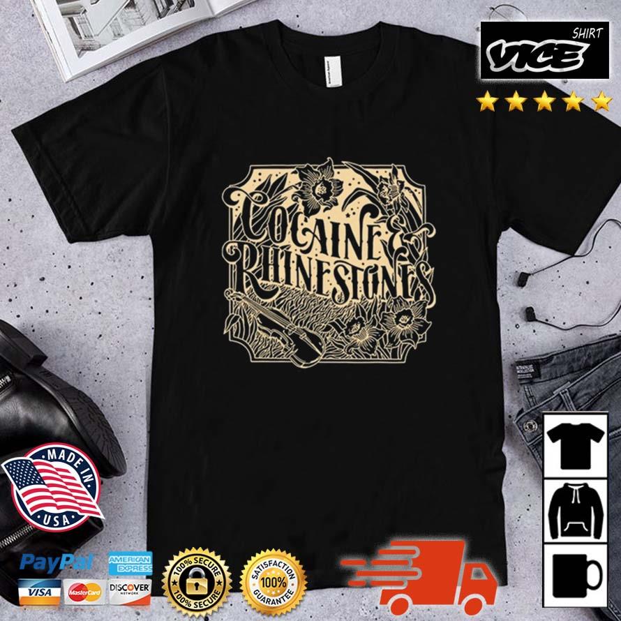 Cocaine & Rhinestones Shirt