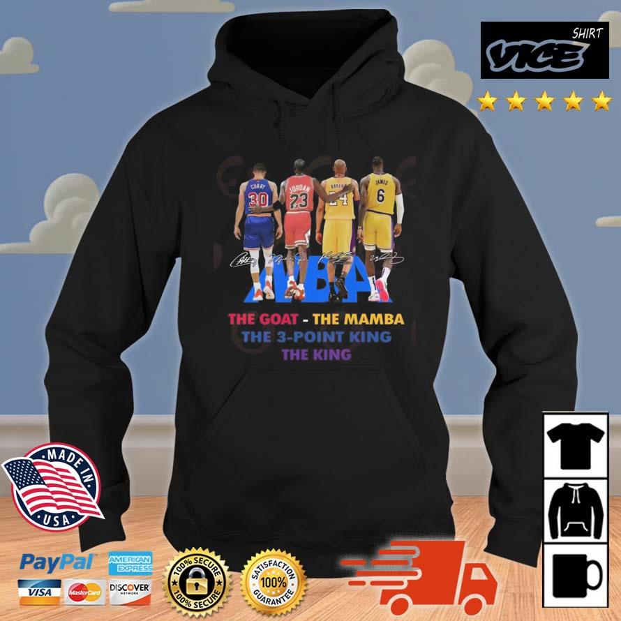 Curry And Jordan And Bryant And James The Goat – The Mamba The 3 – Point King The King Signatures Shirt Hoodie