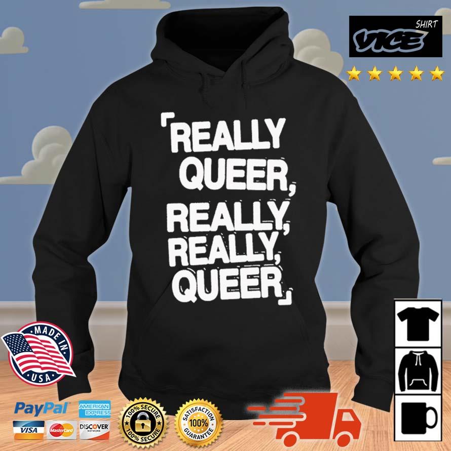 Demilovato Really Queer Really Really Queer Shirt Hoodie