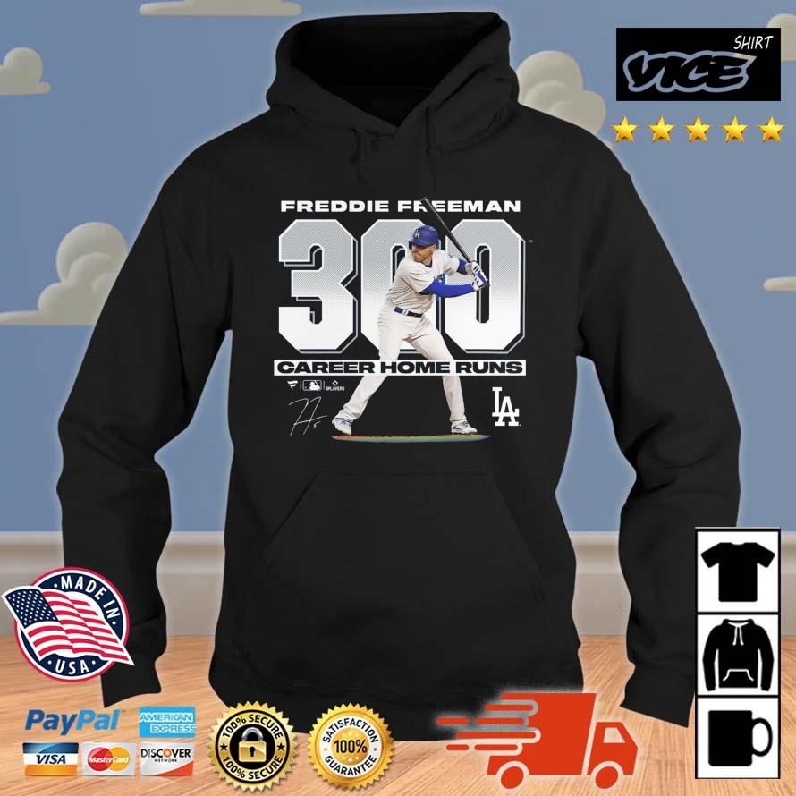Freddie Freeman Los Angeles Dodgers 300 Career Home Runs Signature Shirt Hoodie