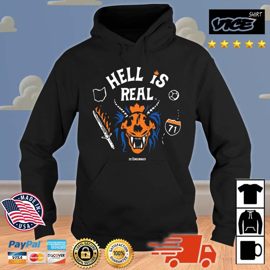 Hell Is Real Hellfire FC Cincinnati 2023 Shirt Hoodie