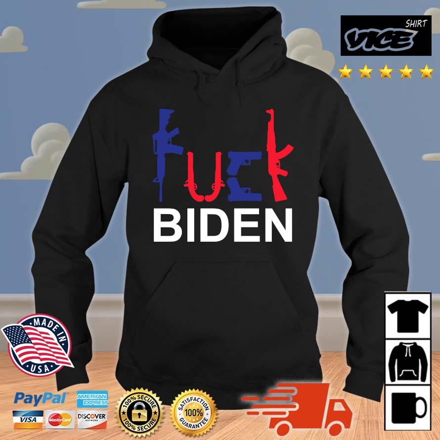 Hot 2023 Gun Fuck Joe Biden Shirt Hoodie